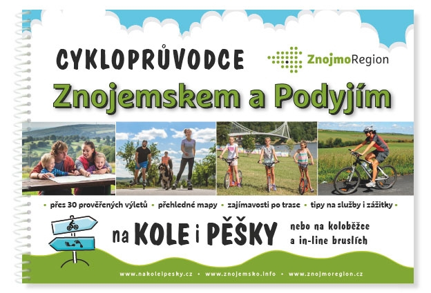 CYKLOPRŮVODCE Znojemskem a Podyjím