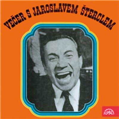 LP Večer s Jaroslavem Šterclem, Supraphon, 1979