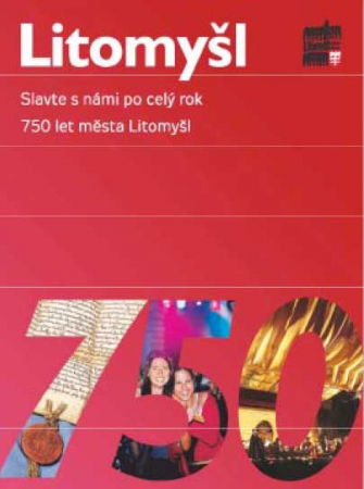 750 let povýšení Litomyšle na město