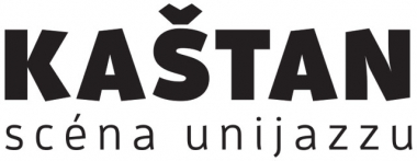 KAŠTAN – Scéna UNIJAZZU