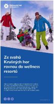 Ze svahů Krušných hor rovnou do wellness resortů