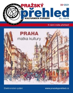 Pražský přehled kulturních pořadů 06/2021