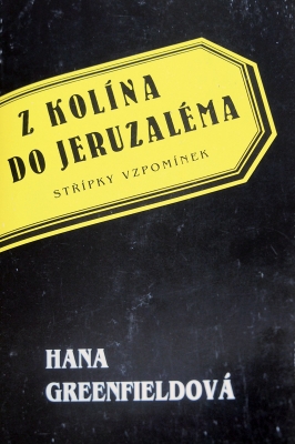 Cover of the memory book entitled „From Kolín to Jerusalem“