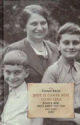 Obálka autobiografi cké knihy Tomana Broda